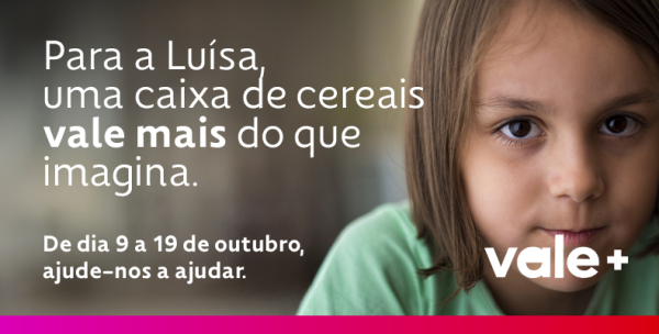 Campanha Vale + permite ajudar mais famílias no Porto